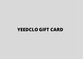 YEEDCLO GIFT CARD